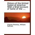 thumbnail image 1 of History of the United States of America : With a Brief Account of Some of the ... (Large Print Edition) (Paperback), 1 of 1
