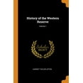 thumbnail image 1 of History of the Western Reserve; Volume 1 (Paperback), 1 of 1