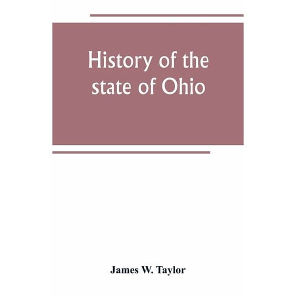 History of the state of Ohio, (Paperback)