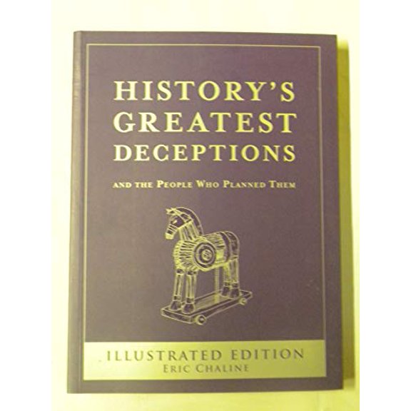 Pre-Owned History's Greatest Deceptions (Paperback) 1435121147 9781435121140