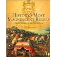 thumbnail image 1 of Pre-Owned History's Most Magnificent Rulers: From Ramses II to Napoleon 9780760794609, 1 of 1