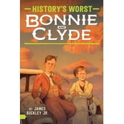 Historys Worst Bonnie and Clyde Paperback