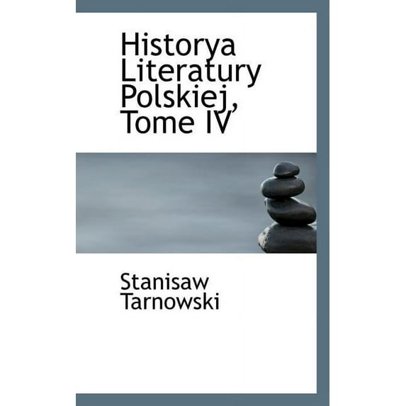 Historya Literatury Polskiej, Tome IV (Paperback)