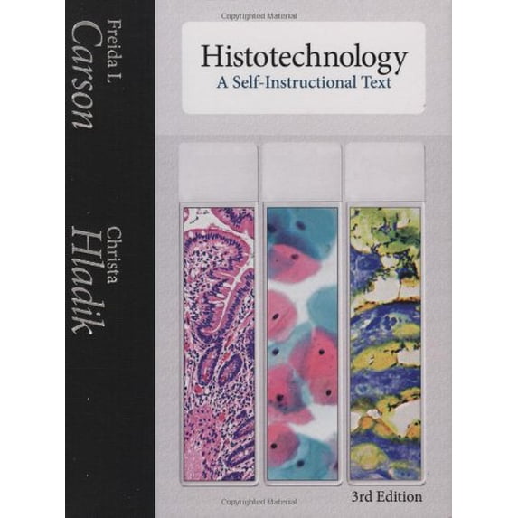 Pre-Owned Histotechnology: A Self-Instructional Text (Hardcover) 0891895817 9780891895817