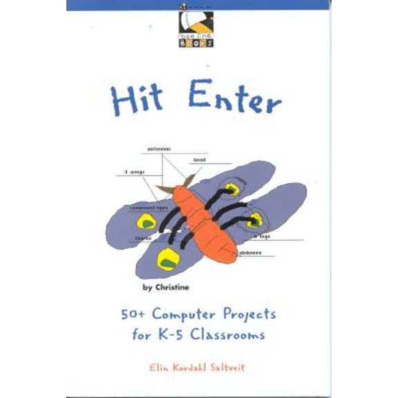 Pre-Owned Hit Enter : 50+ Computer Projects for K-5 (Paperback)