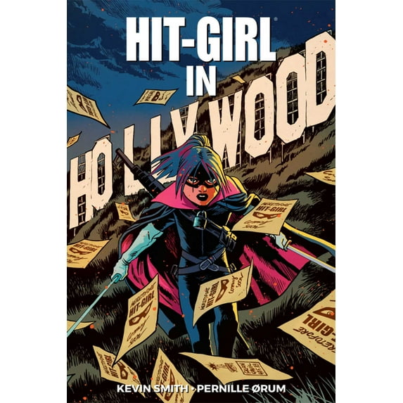 Hit-Girl Volume 4: The Golden Rage of Hollywood (Paperback)
