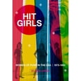 thumbnail image 1 of Pre-Owned Hit Girls: Women of Punk in the USA, 1975-1983, 9781627311236, 1627311238, Paperback,, 1 of 1