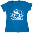 thumbnail image 1 of Hit Hard Baseball Sarcastic Humor Novelty Funny Women's Casual Tees, 1 of 3