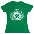 thumbnail image 1 of Hit Hard Baseball Sarcastic Humor Novelty Funny Women's Casual Tees, 1 of 3