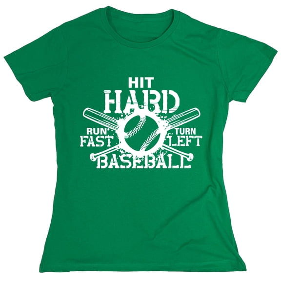 Hit Hard Baseball Sarcastic Humor Novelty Funny Women's Casual Tees
