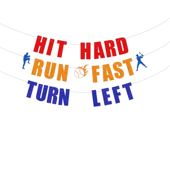 Hit Hard Run Fast Turn Left Banner -Baseball team partyCelebration Baseball Game Day Party Decorations banner Red Orange and Blue