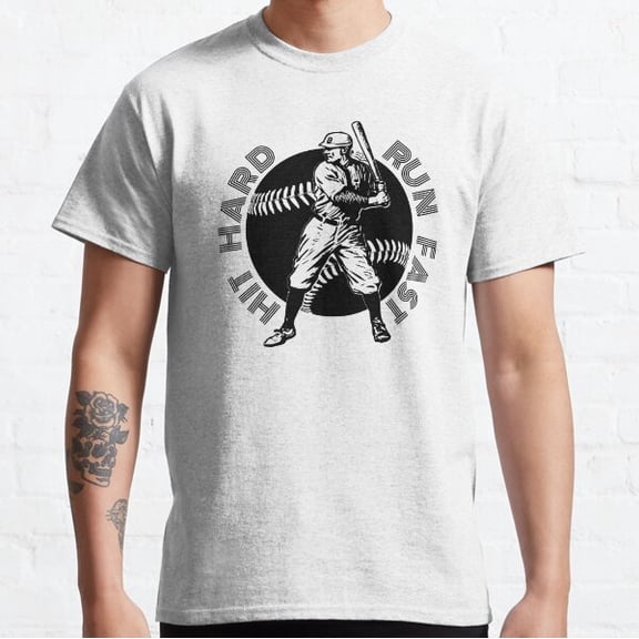 Hit Hard Run Fast Turn Left Baseball Classic T-shirt