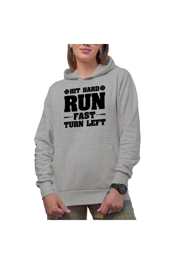 Hit Hard, Run Fast, Turn Left, Baseball Player, Coach or Fan, Heather Grey Hooded Sweatshirt or Hoodie, Medium