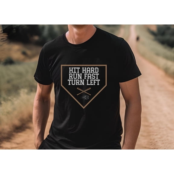 Hit Hard Run Fast Turn Left Shirt, Baseball Shirt, Softball Shirt, Baseball Love, Softball Love, Baseball Player, Softball Player