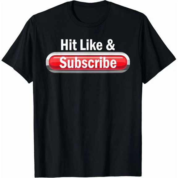 Hit Like And Subscribe Creator Video Livestream Blogging Gift Unisex T-Shirt