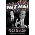 thumbnail image 1 of Hit Me! : Fighting The Las Vegas Mob By The Numbers (Hardcover), 1 of 1