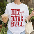 thumbnail image 1 of Hit The Dang Ball Baseball Mom Graphic T-Shirt, 1 of 5
