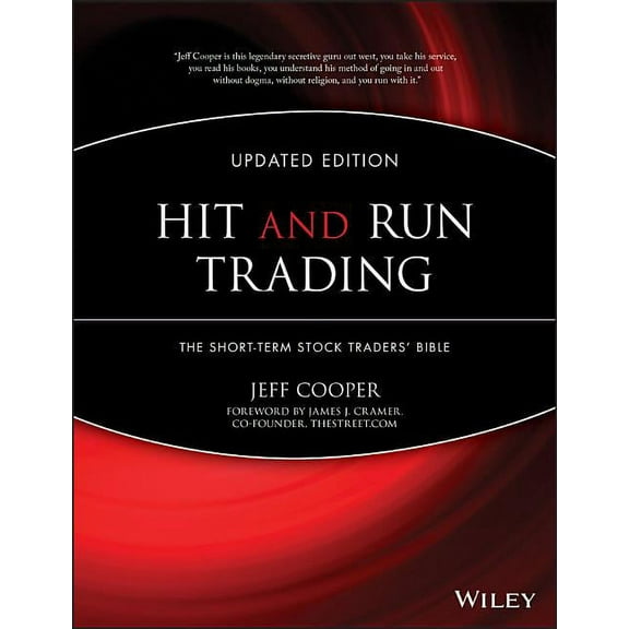 Wiley Trading Hit and Run Trading: The Short-Term Stock Traders' Bible, Book 35, (Hardcover)