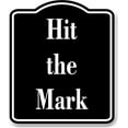 thumbnail image 1 of Hit the Mark Archery BLACK Aluminum Composite Sign, 15"x18", 1 of 9