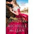 thumbnail image 1 of Hitched to the Gunslinger (Paperback) by Michelle McLean, 1 of 1