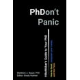 thumbnail image 1 of Hitchhiker's Guide to Your PhD: How to Excel, Jump Start Your Career, and Not Panic, (Paperback), 1 of 1