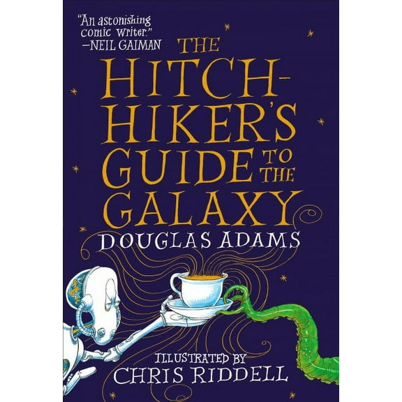 Hitchhiker's Guide to the Galaxy: The Hitchhiker's Guide to the Galaxy: The Illustrated Edition (Series #1) (Hardcover)
