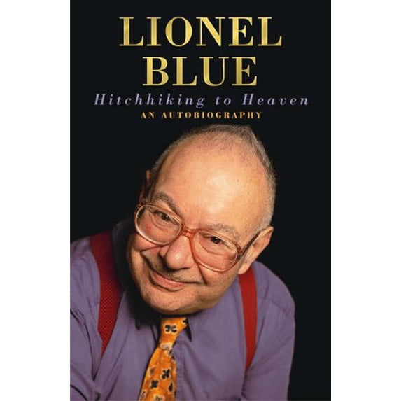 Pre-Owned Hitchhiking to Heaven: An Autobiography Paperback