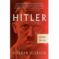 thumbnail image 1 of Hitler: Ascent: 1889-1939, (Paperback), 1 of 1
