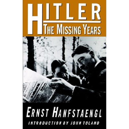 Pre-Owned Hitler: The Missing Years 9781559702720 1559702729 Paperback First Edition edition