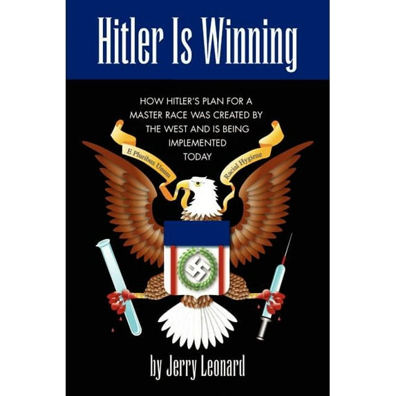 Hitler Is Winning