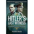 thumbnail image 1 of Hitler's Last Witness: The Memoirs of Hitler's Bodyguard (Paperback), 1 of 1