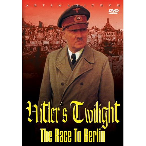 Hitler's Twlight: The Race to Berlin (DVD), Arts Magic, Documentary