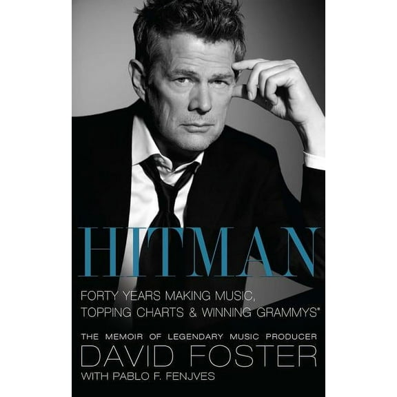 Hitman : Forty Years Making Music, Topping the Charts, and Winning Grammys (Paperback)