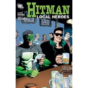 Hitman, Volume 3 Local Heroes Paperback by Garth Ennis