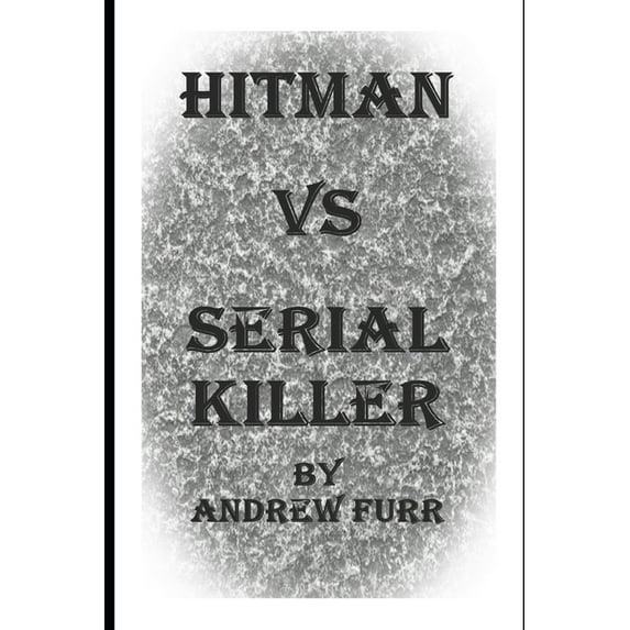 Hitman vs Serial Killer, (Paperback)