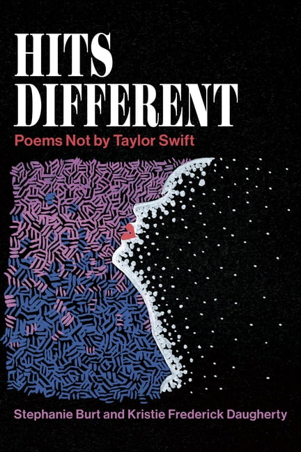 Quarternote Chapbook Hits Different: Poems Not by Taylor Swift, (Paperback)