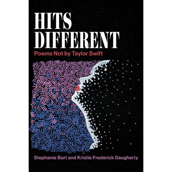 Quarternote Chapbook Hits Different: Poems Not by Taylor Swift, (Paperback)