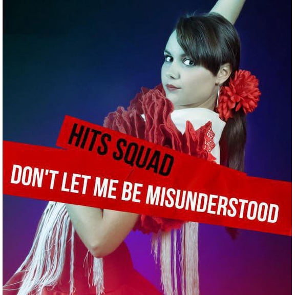 Hits Squad - Don't Let Me Be Misunderstood - Rock - CD