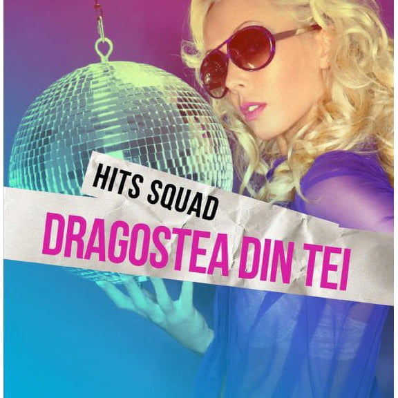 Hits Squad - Dragostea Din Tei - Electronica - CD
