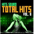 thumbnail image 1 of Hits Squad - Total Hits 8 - Electronica - CD, 1 of 1