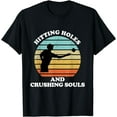 thumbnail image 1 of Hitting Holes and Crushing Souls Funny Cornhole T-Shirt, 1 of 3