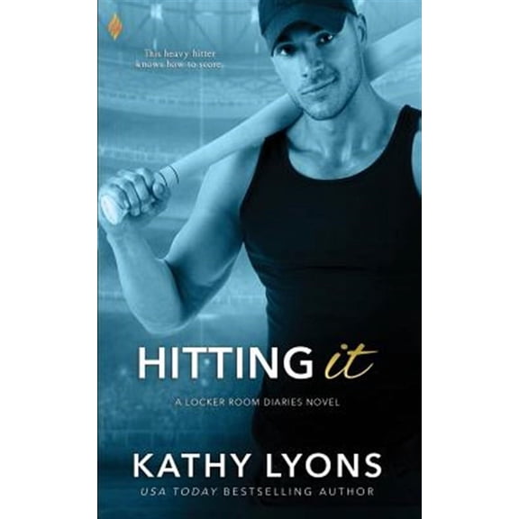 Hitting It (Paperback) by Kathy Lyons