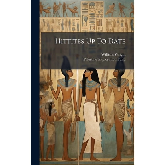 Hittites Up To Date, (Hardcover)