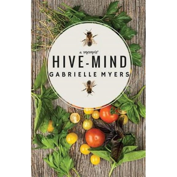 Hive-Mind (Paperback) by Gabrielle Myers