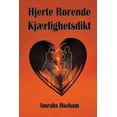 thumbnail image 1 of Hjerte Rørende Kjærlighetsdikt (Paperback), 1 of 1