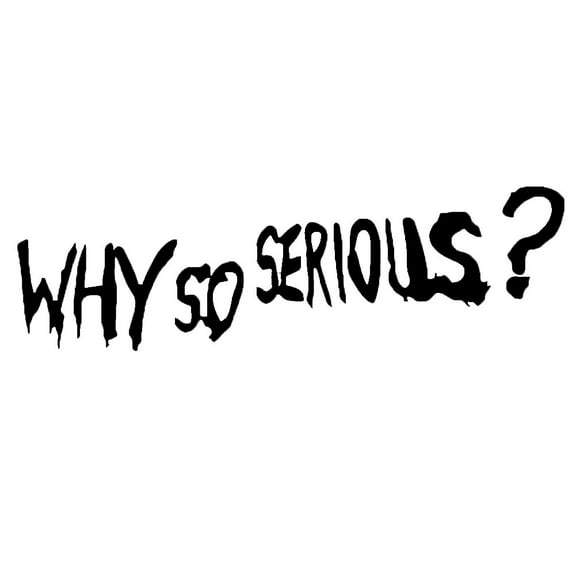 Hloma Why So Serious Funny Car-Styling Vehicle Reflective Decals Sticker Decoration