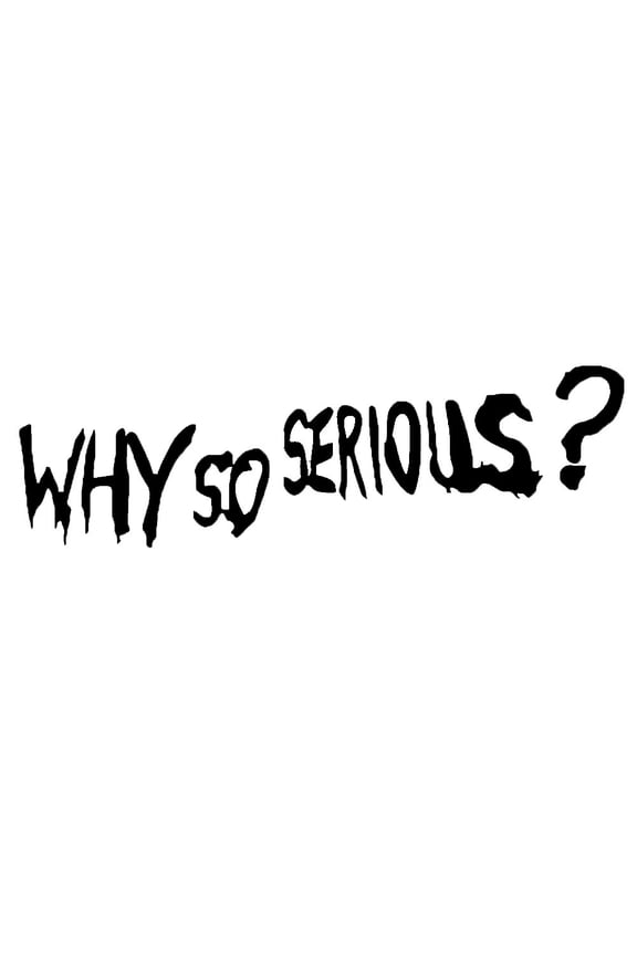 Why So Serious Funny Car-Styling Vehicle Reflective Decals Sticker Decoration