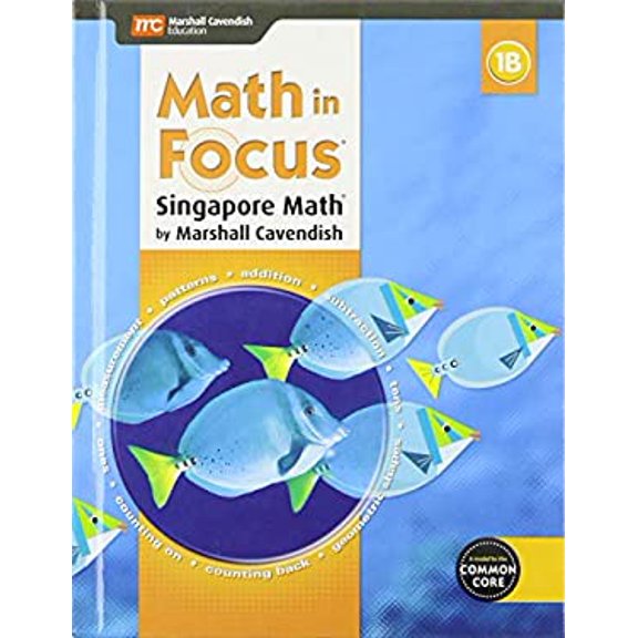 Pre-Owned Math in Focus , Book B Grade 1 (Math in Focus: Singapore Math) (Hardcover) 0544193563 9780544193567