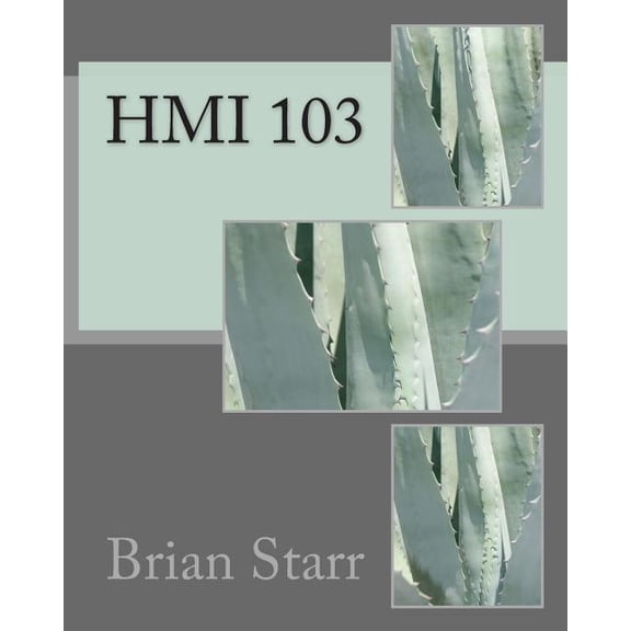 Hmi Training Manual Hmi 103, Book 3, (Paperback)