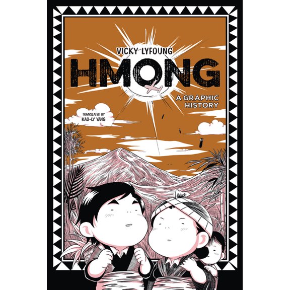 Hmong: A Graphic History, (Hardcover)